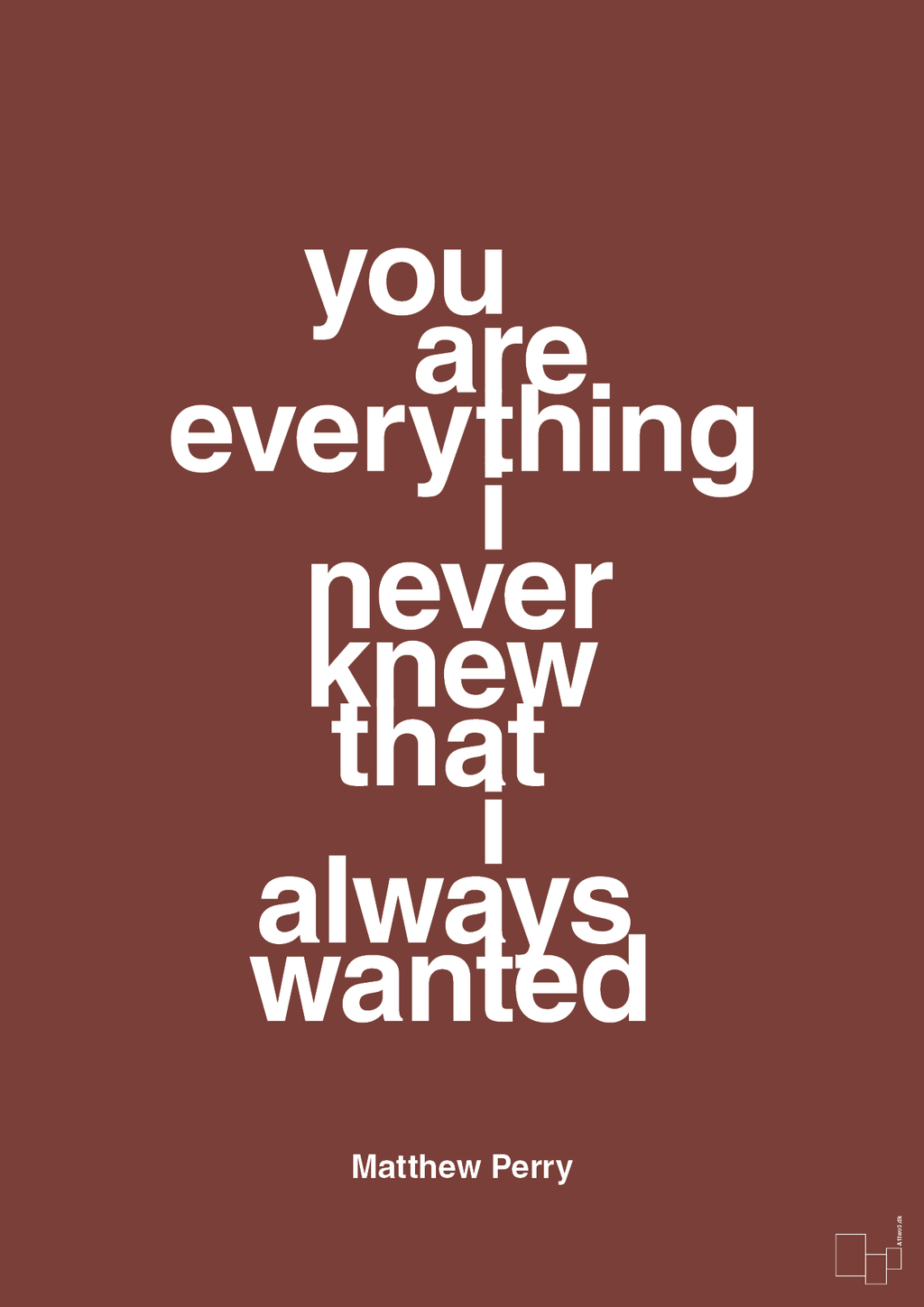 plakat: you are everything i never knew that i always wanted - red pepper-Film & TV-A1two3