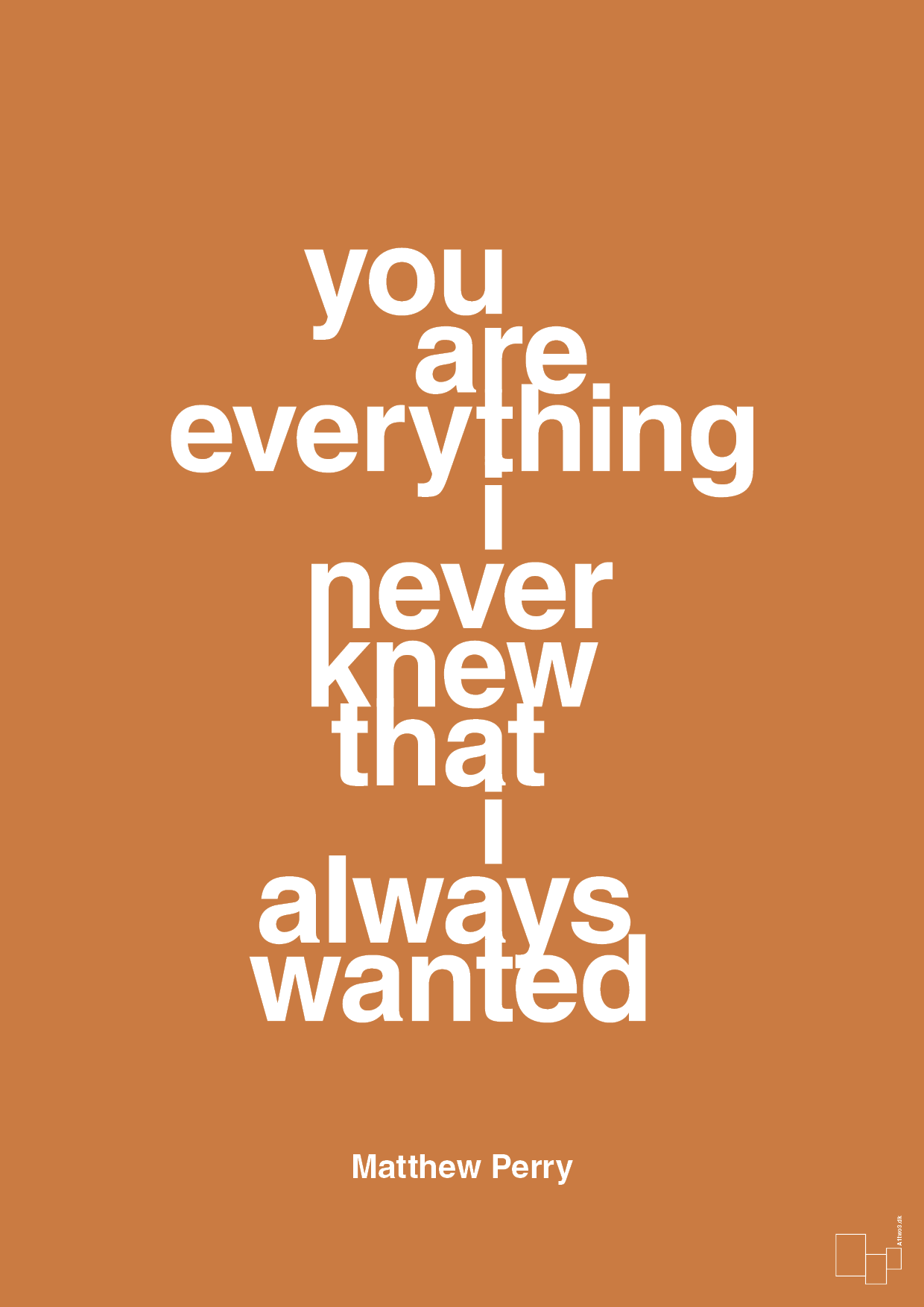 plakat: you are everything i never knew that i always wanted - rumba orange-Film & TV-A1two3