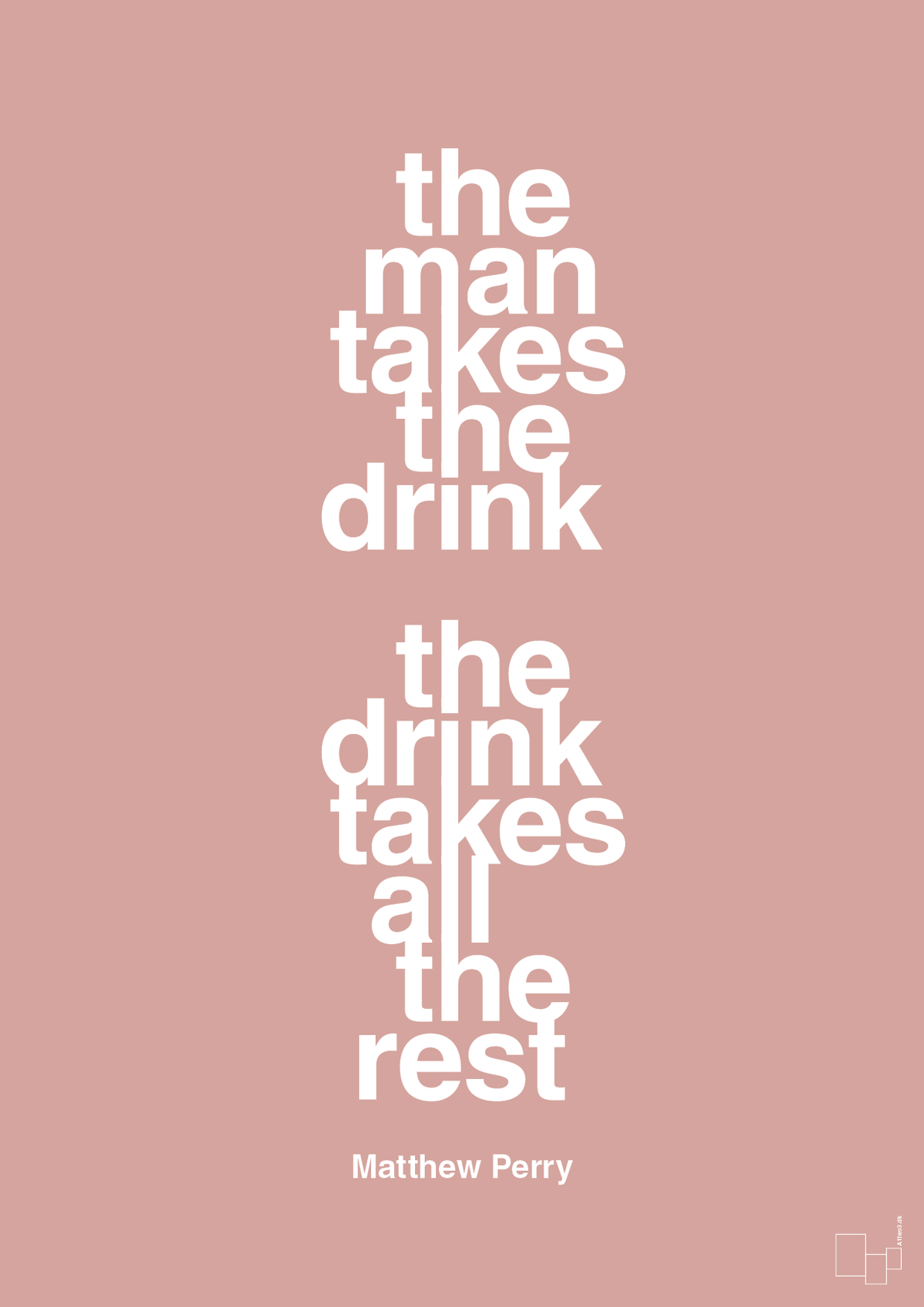 plakat: the man takes the drink the drink takes all the rest - bubble shell-Film & TV-A1two3