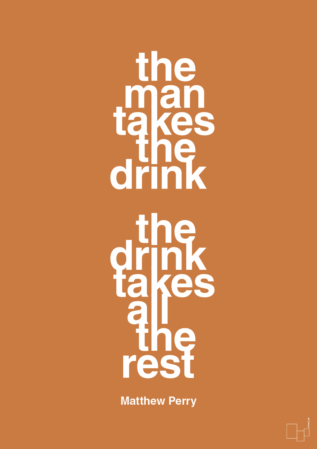 plakat: the man takes the drink the drink takes all the rest - rumba orange-Film & TV-A1two3