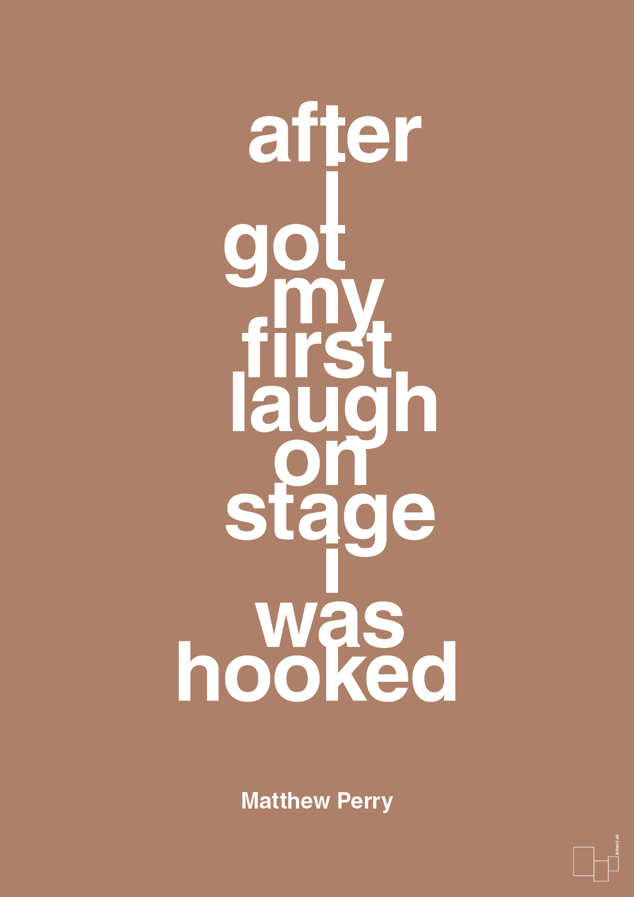 plakat: after i got my first laugh on stage i was hooked - cider spice-Film & TV-A1two3
