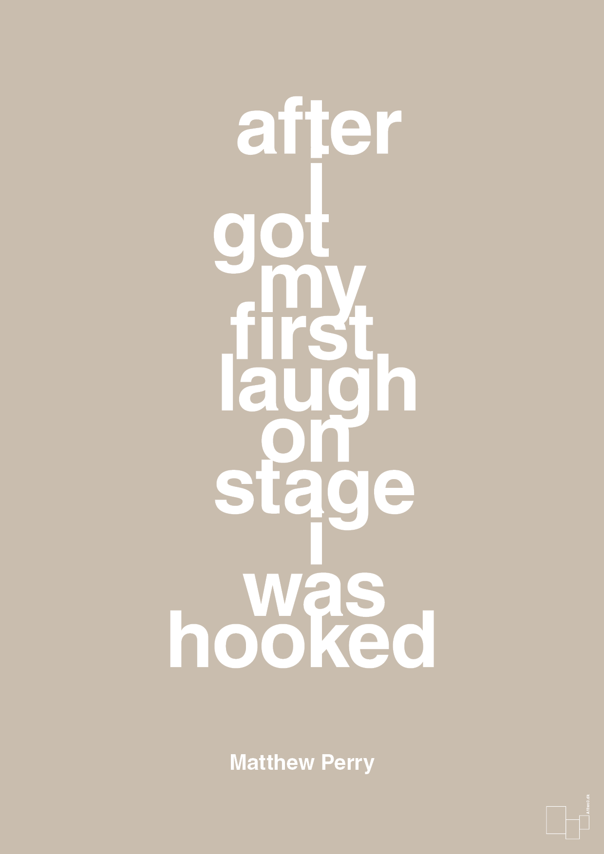 plakat: after i got my first laugh on stage i was hooked - creamy mushroom-Film & TV-A1two3