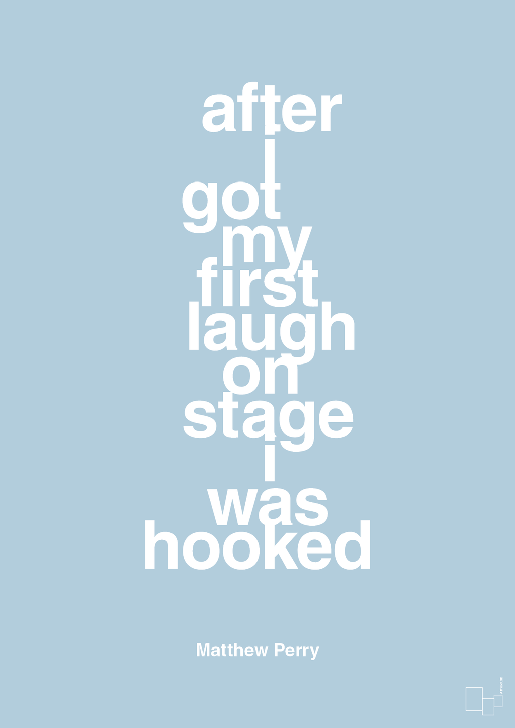 plakat: after i got my first laugh on stage i was hooked - heavenly blue-Film & TV-A1two3