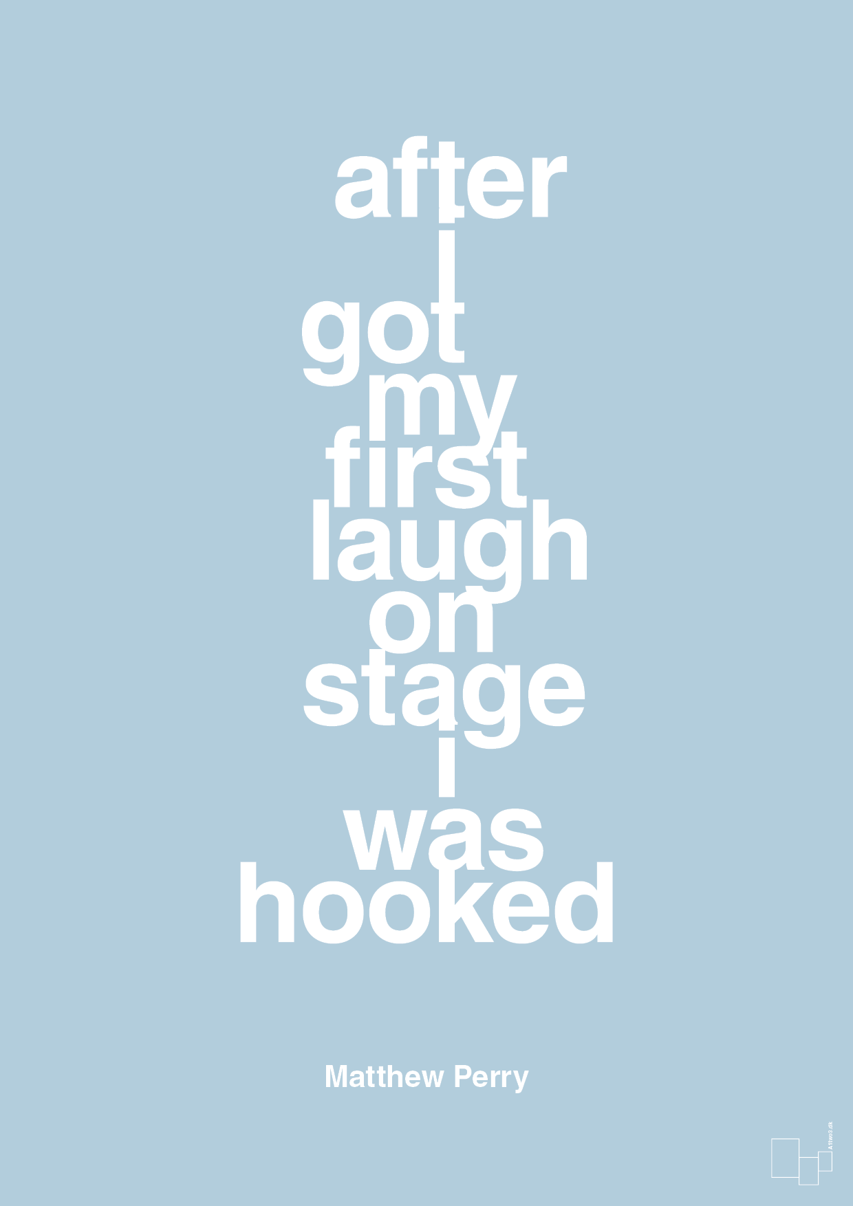 plakat: after i got my first laugh on stage i was hooked - heavenly blue-Film & TV-A1two3