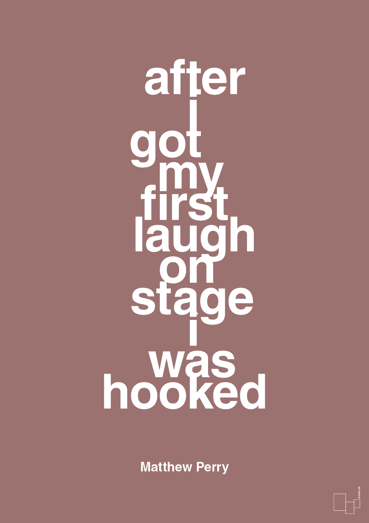 plakat: after i got my first laugh on stage i was hooked - plum-Film & TV-A1two3