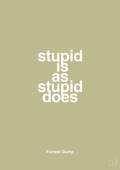 plakat: stupid is as stupid does - back to nature-Film & TV-A1two3
