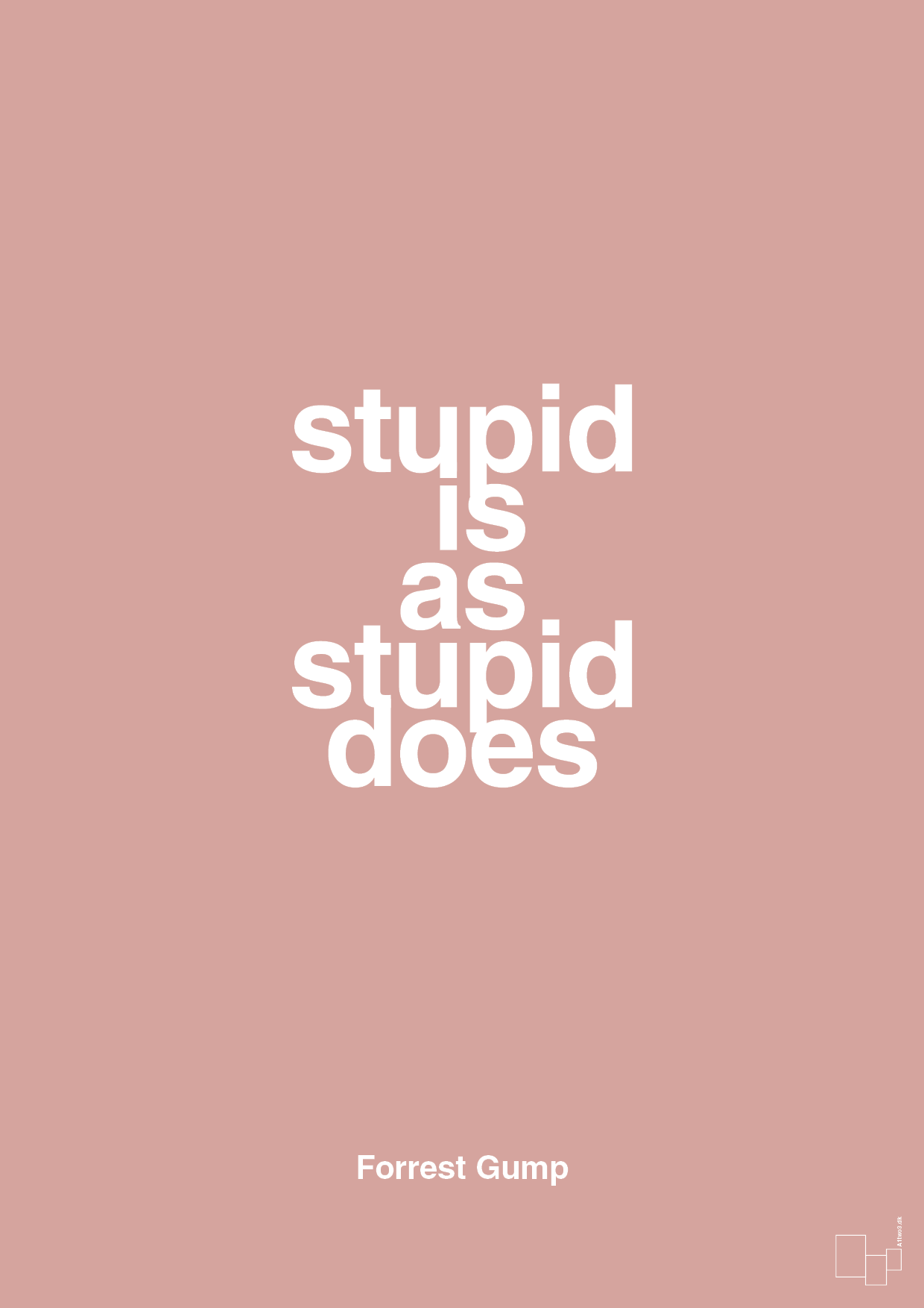 plakat: stupid is as stupid does - bubble shell-Film & TV-A1two3