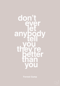 plakat: don’t ever let anybody tell you they’re better than you - broken beige-Film & TV-A1two3