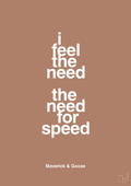 plakat: i feel the need the need for speed - cider spice-Film & TV-A1two3