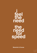 plakat: i feel the need the need for speed - cognac-Film & TV-A1two3