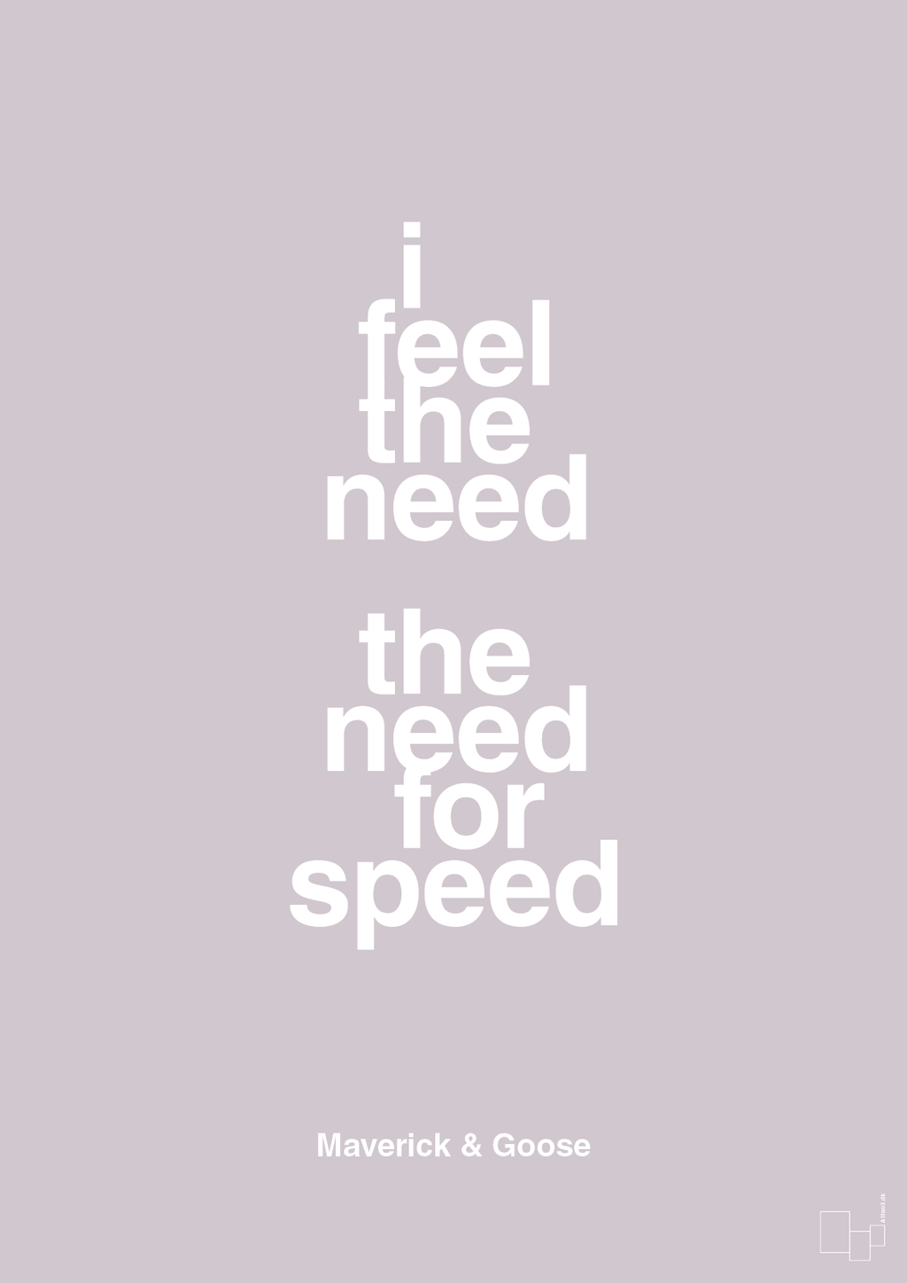 plakat: i feel the need the need for speed - dusty lilac-Film & TV-A1two3