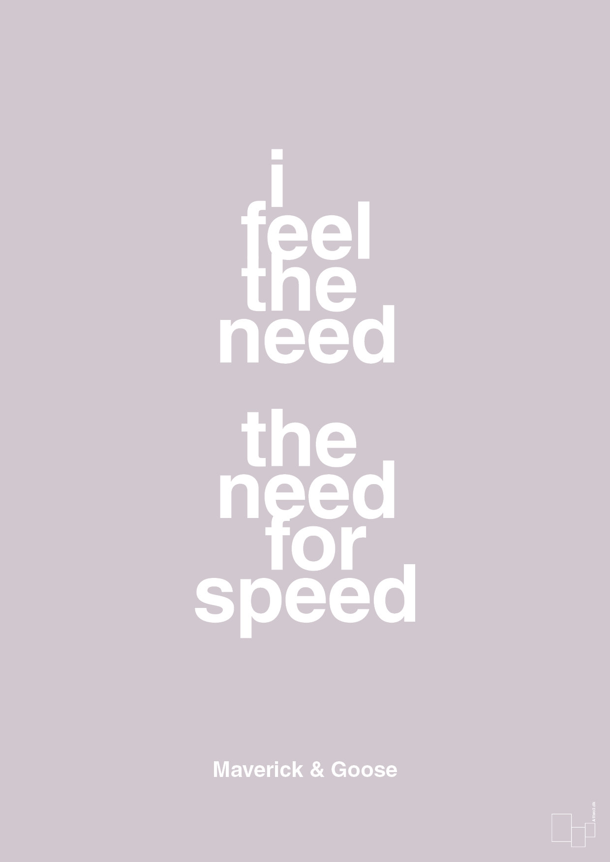 plakat: i feel the need the need for speed - dusty lilac-Film & TV-A1two3