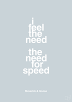 plakat: i feel the need the need for speed - light drizzle-Film & TV-A1two3
