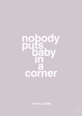 plakat: nobody puts baby in a corner - dusty lilac-Film & TV-A1two3