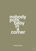 plakat: nobody puts baby in a corner - misty forrest-Film & TV-A1two3