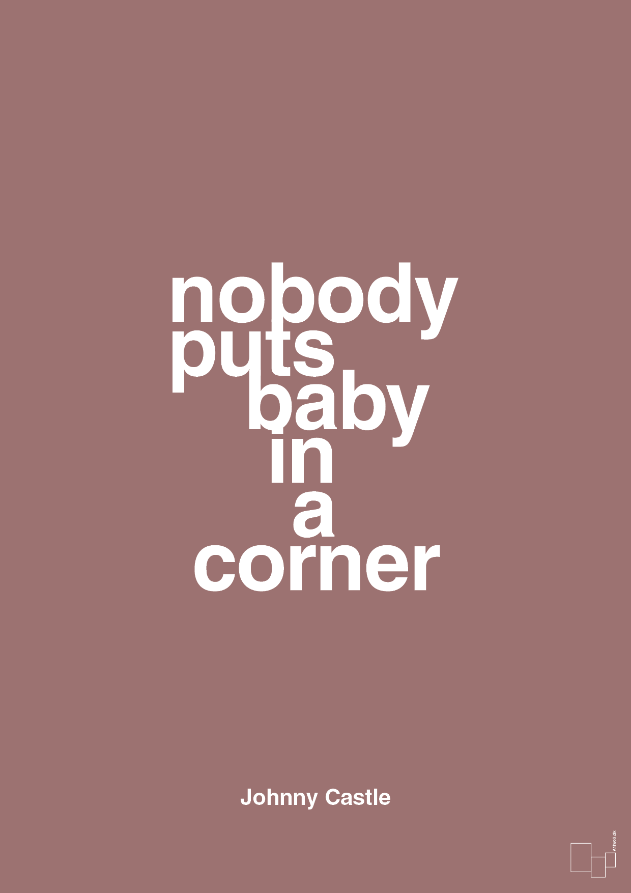 plakat: nobody puts baby in a corner - plum-Film & TV-A1two3