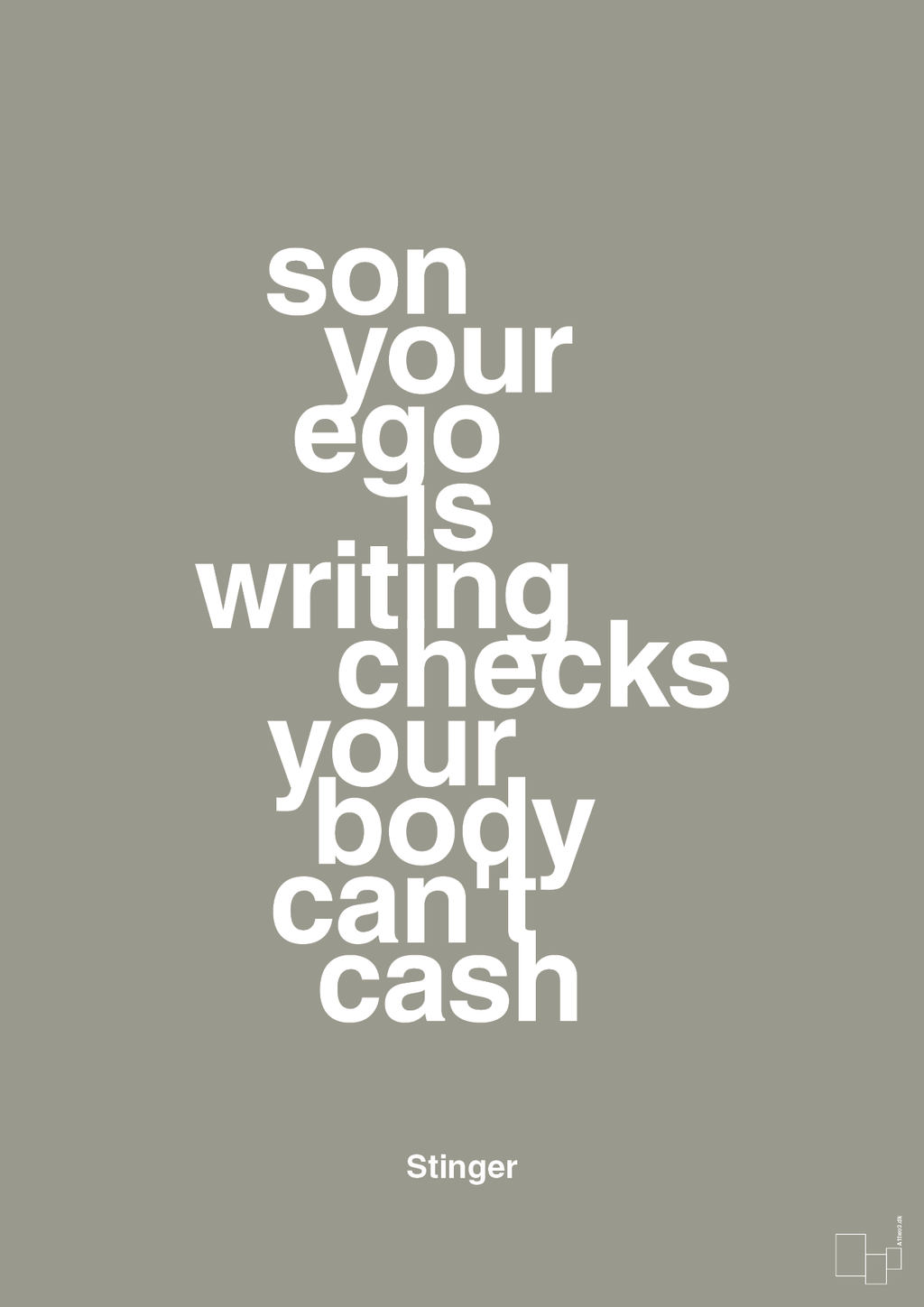 plakat: son your ego is writing checks your body can't cash - battleship gray-Film & TV-A1two3