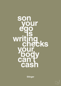 plakat: son your ego is writing checks your body can't cash - misty forrest-Film & TV-A1two3