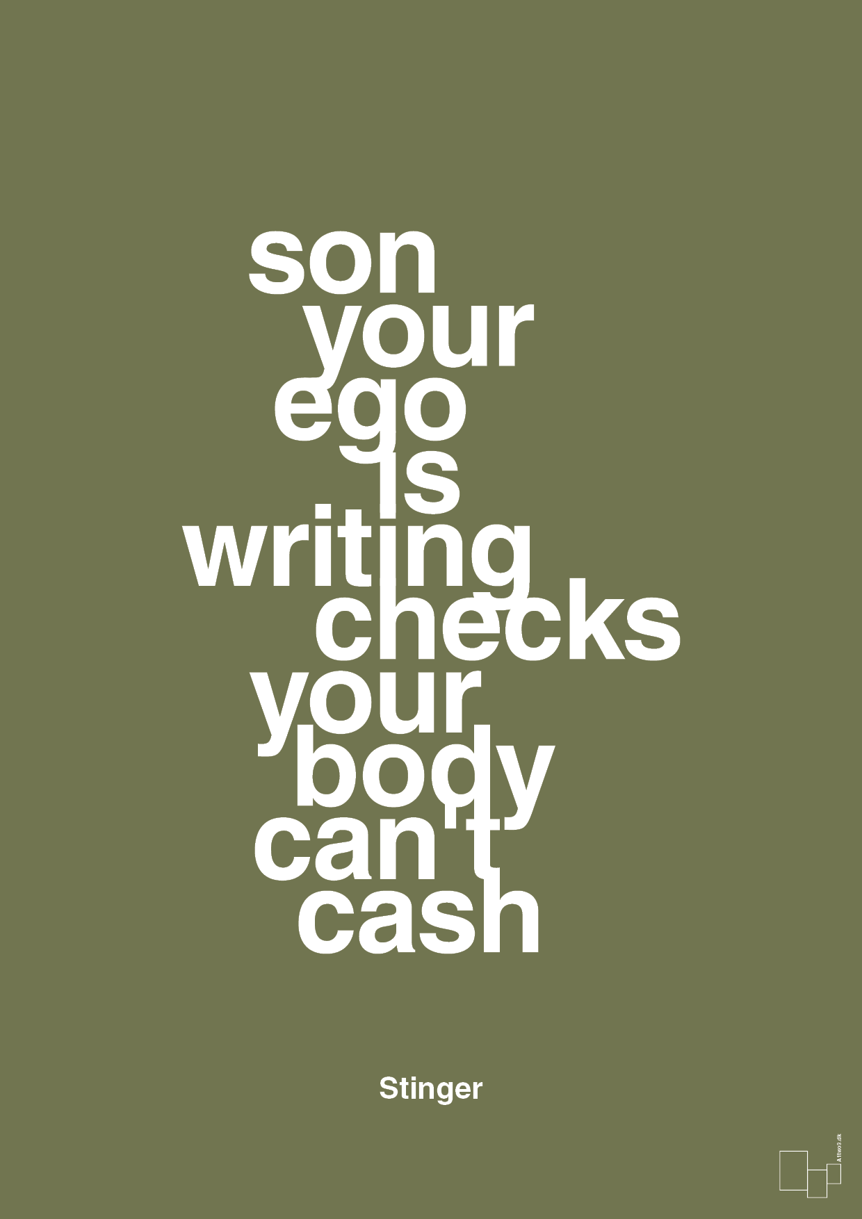 plakat: son your ego is writing checks your body can't cash - secret meadow-Film & TV-A1two3