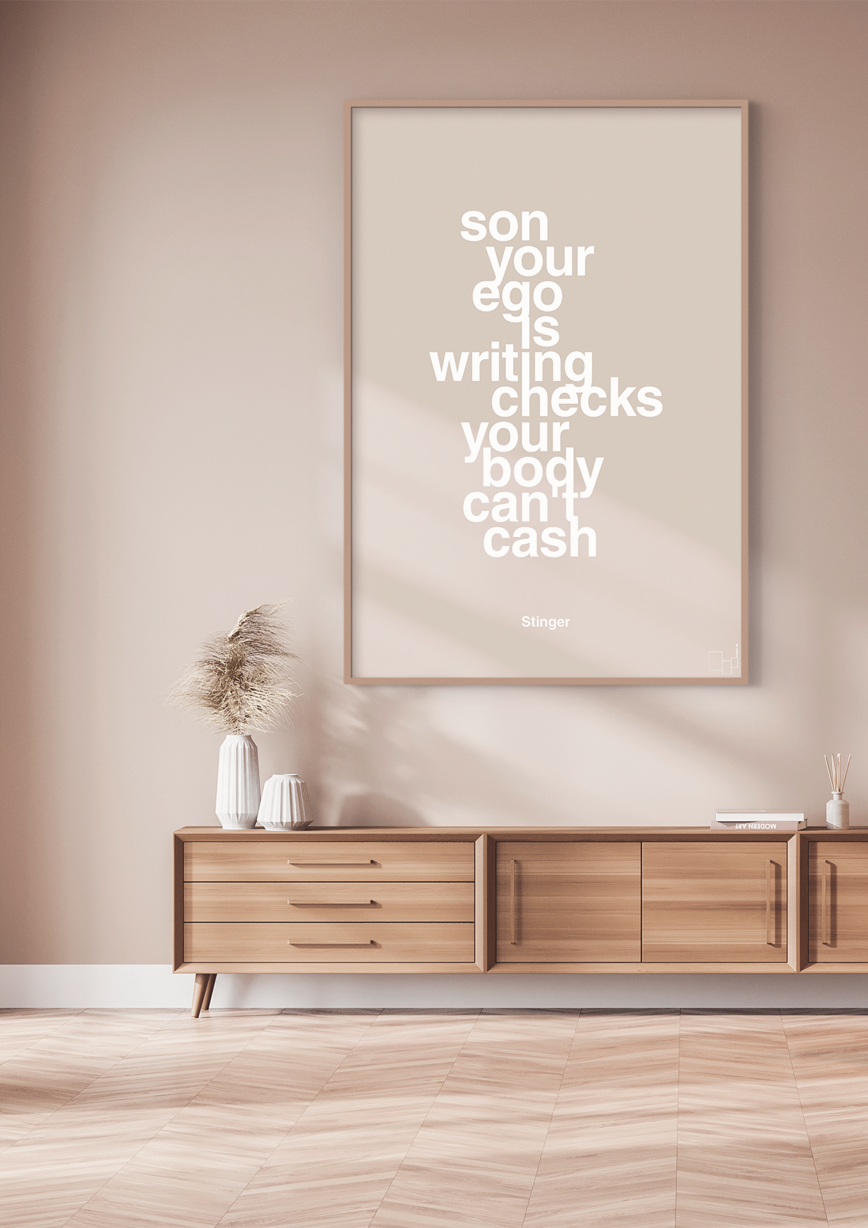 plakat: son your ego is writing checks your body can't cash - painters white-Film & TV-A1two3