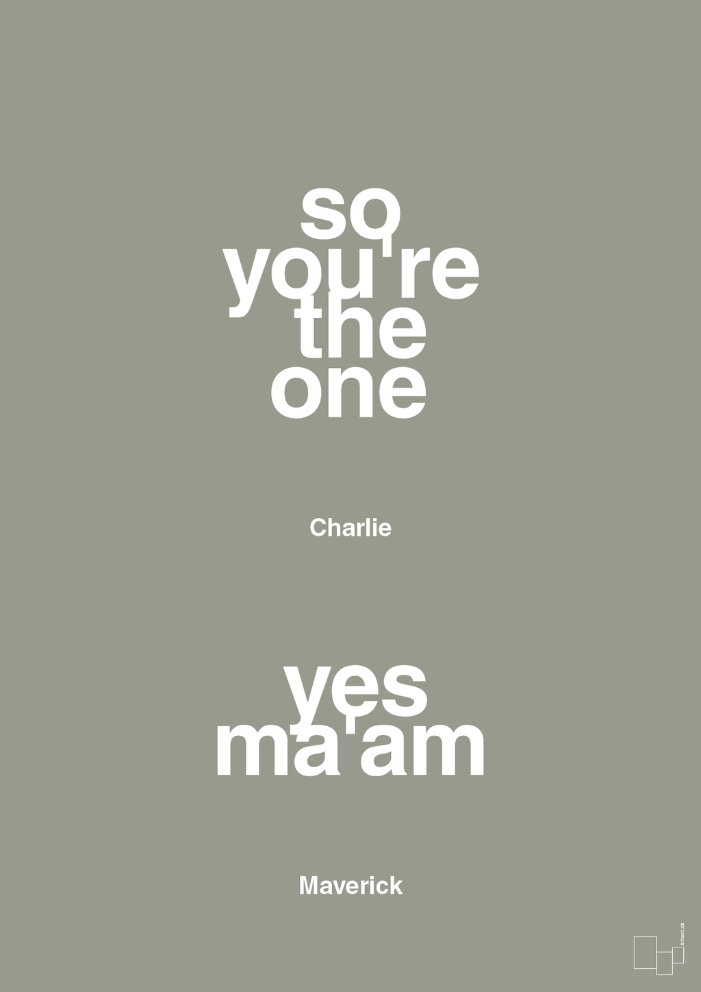 plakat: so you're the one - yes ma'am - battleship gray-Film & TV-A1two3