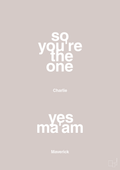 plakat: so you're the one - yes ma'am - broken beige-Film & TV-A1two3