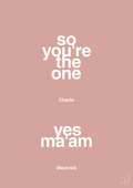 plakat: so you're the one - yes ma'am - bubble shell-Film & TV-A1two3