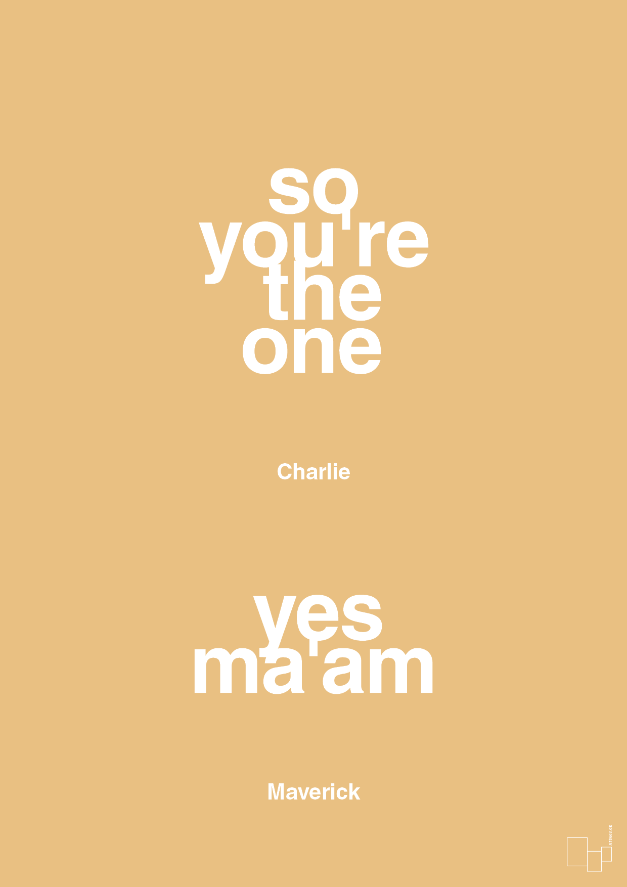 plakat: so you're the one - yes ma'am - charismatic-Film & TV-A1two3
