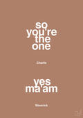 plakat: so you're the one - yes ma'am - cider spice-Film & TV-A1two3