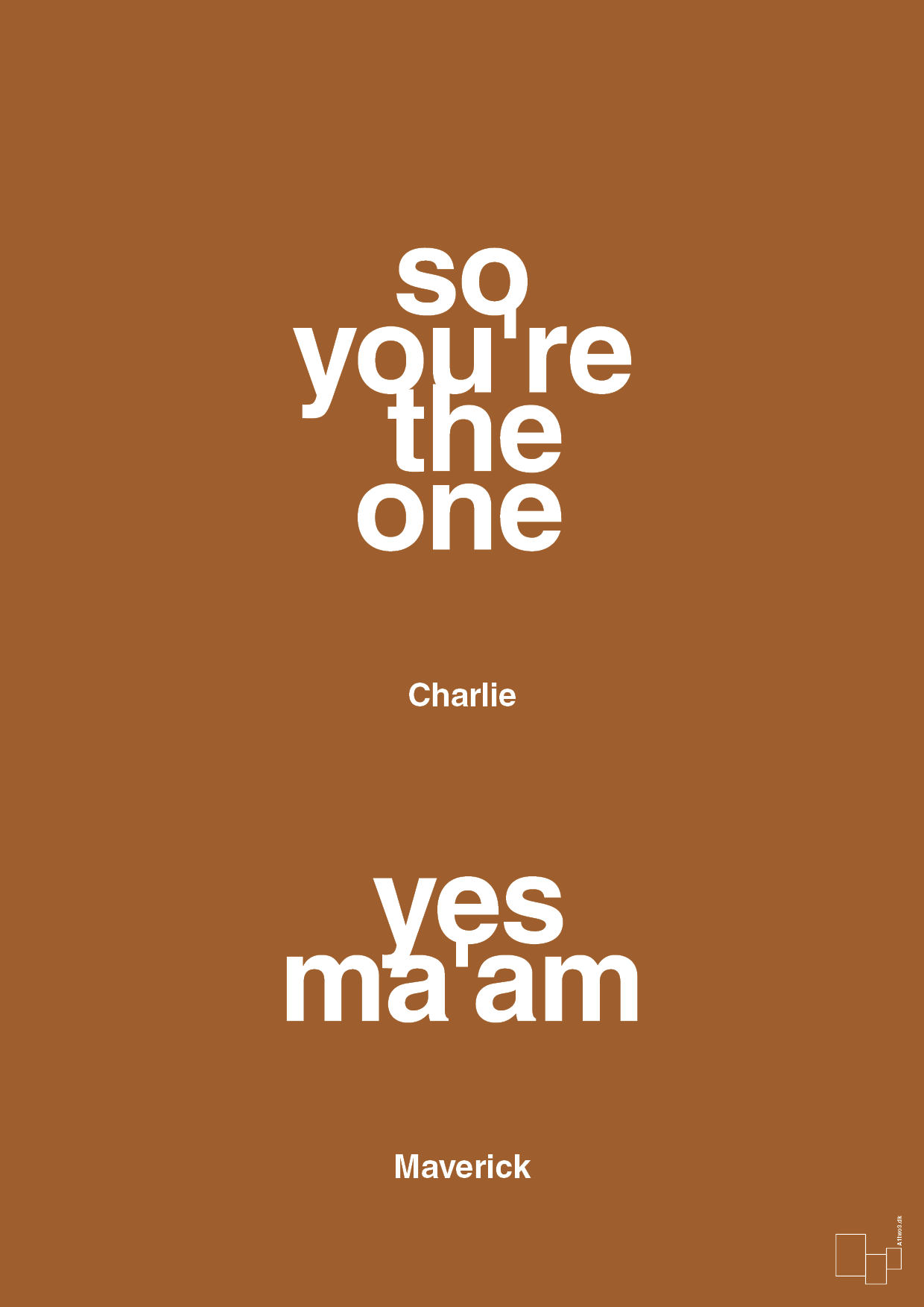 plakat: so you're the one - yes ma'am - cognac-Film & TV-A1two3