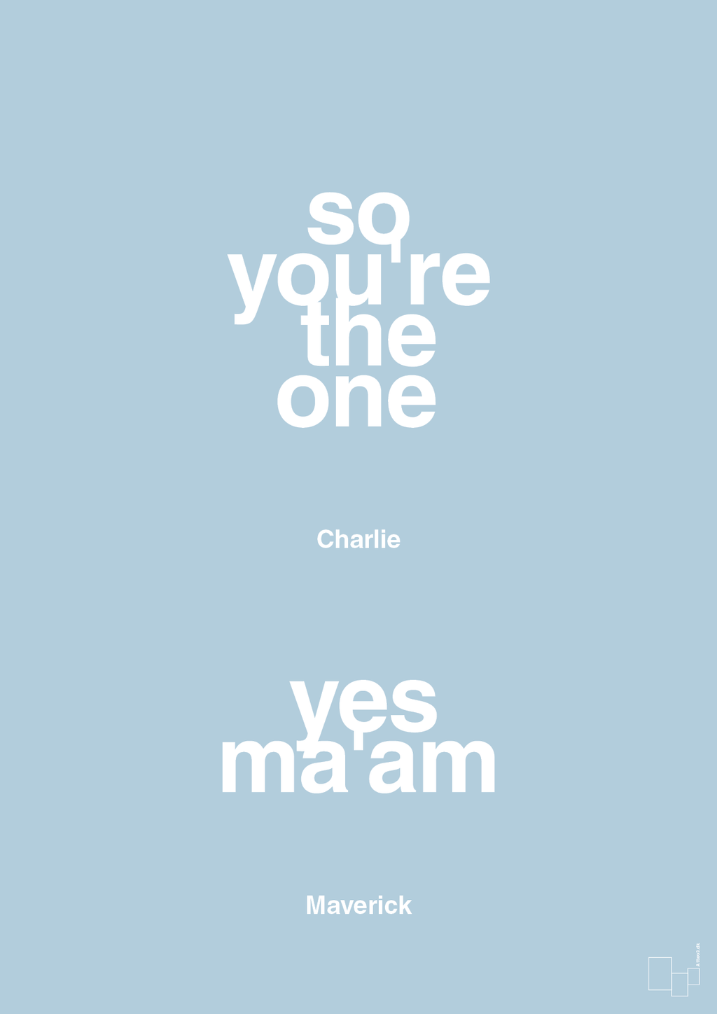 plakat: so you're the one - yes ma'am - heavenly blue-Film & TV-A1two3