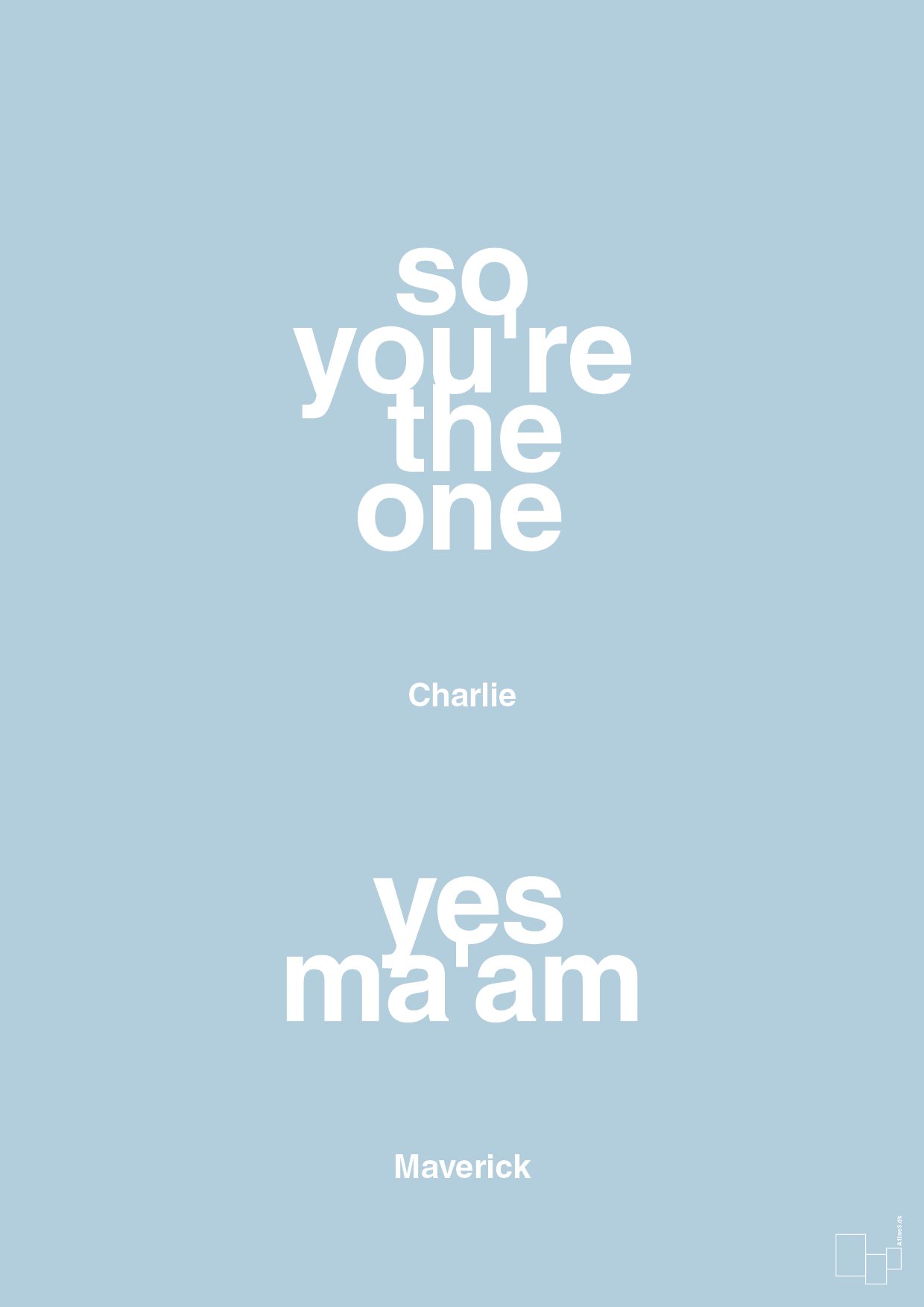 plakat: so you're the one - yes ma'am - heavenly blue-Film & TV-A1two3