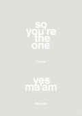 plakat: so you're the one - yes ma'am - painters white-Film & TV-A1two3