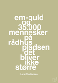 plakat: em-guld og 35.000 mennesker på rådhuspladsen det bliver ikke større - back to nature-Håndbold-A1two3