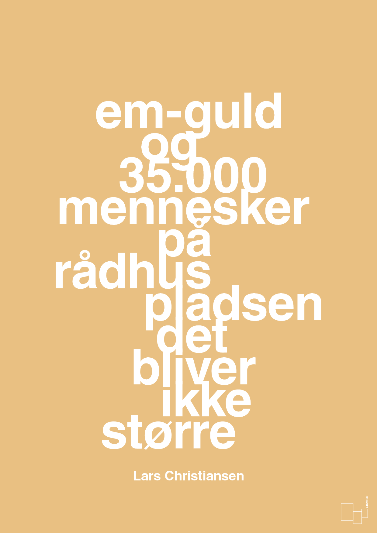 plakat: em-guld og 35.000 mennesker på rådhuspladsen det bliver ikke større - charismatic-Håndbold-A1two3