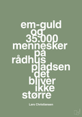 plakat: em-guld og 35.000 mennesker på rådhuspladsen det bliver ikke større - jade-Håndbold-A1two3