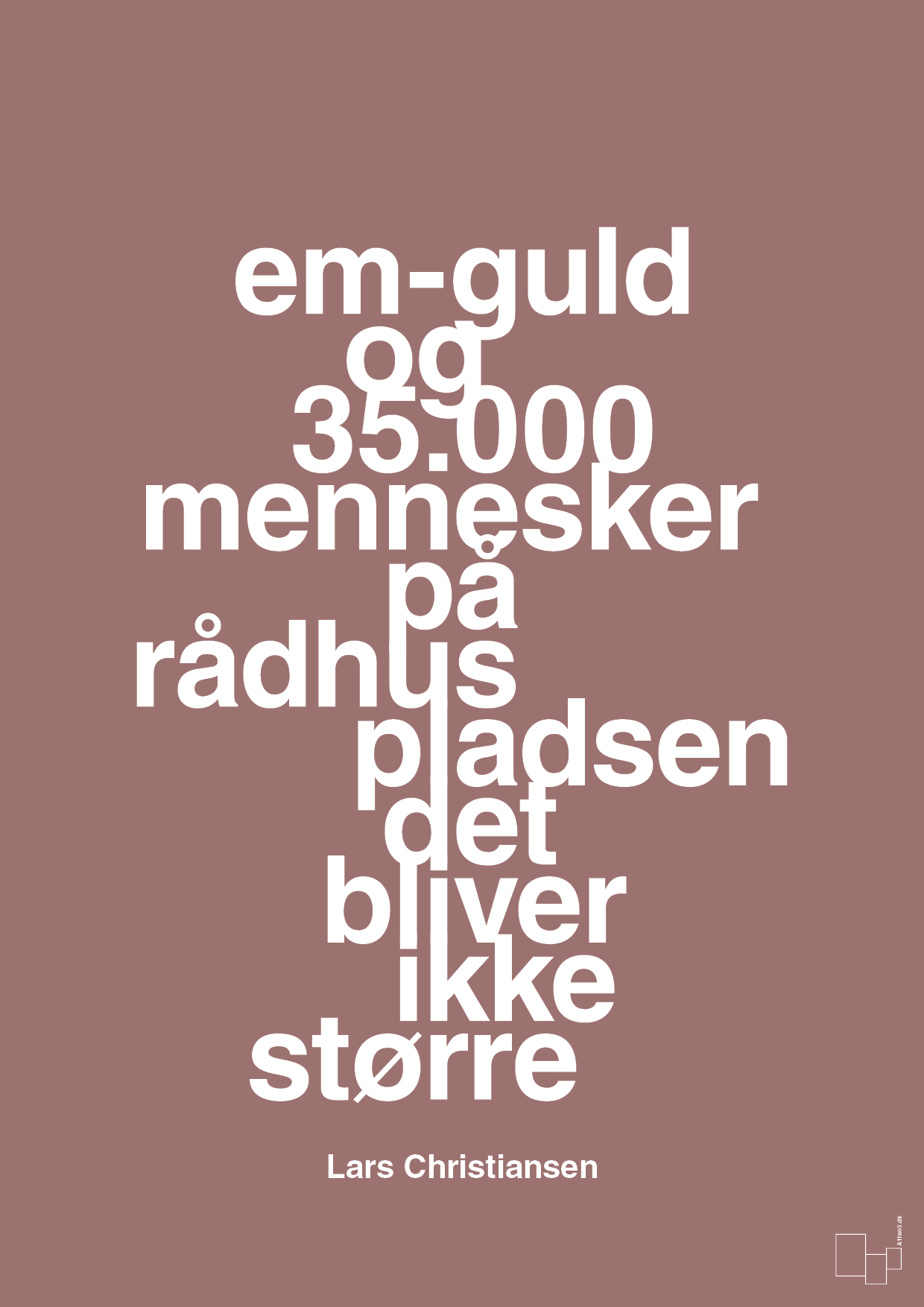 plakat: em-guld og 35.000 mennesker på rådhuspladsen det bliver ikke større - plum-Håndbold-A1two3