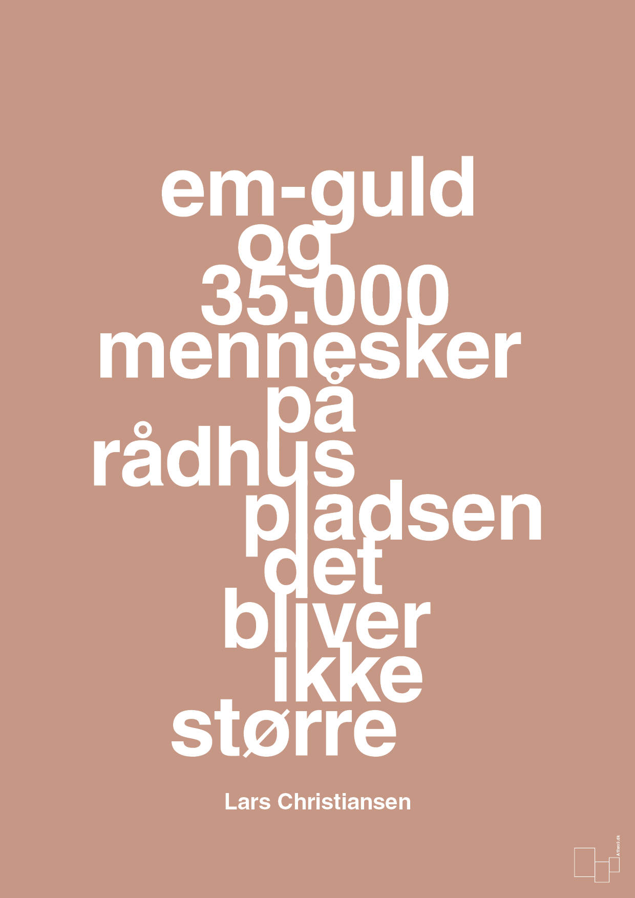 plakat: em-guld og 35.000 mennesker på rådhuspladsen det bliver ikke større - powder-Håndbold-A1two3