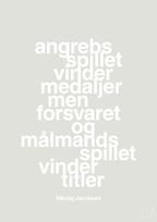 plakat: angrebsspillet vinder medaljer men forsvaret og målmandsspillet vinder titler - painters white-Håndbold-A1two3
