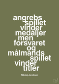 plakat: angrebsspillet vinder medaljer men forsvaret og målmandsspillet vinder titler - secret meadow-Håndbold-A1two3