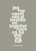 plakat: jeg har været ved at bestille en togbillet hjem og så står jeg her - battleship gray-Håndbold-A1two3