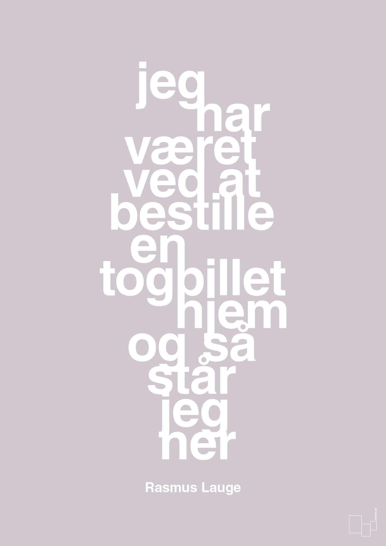 plakat: jeg har været ved at bestille en togbillet hjem og så står jeg her - dusty lilac-Håndbold-A1two3