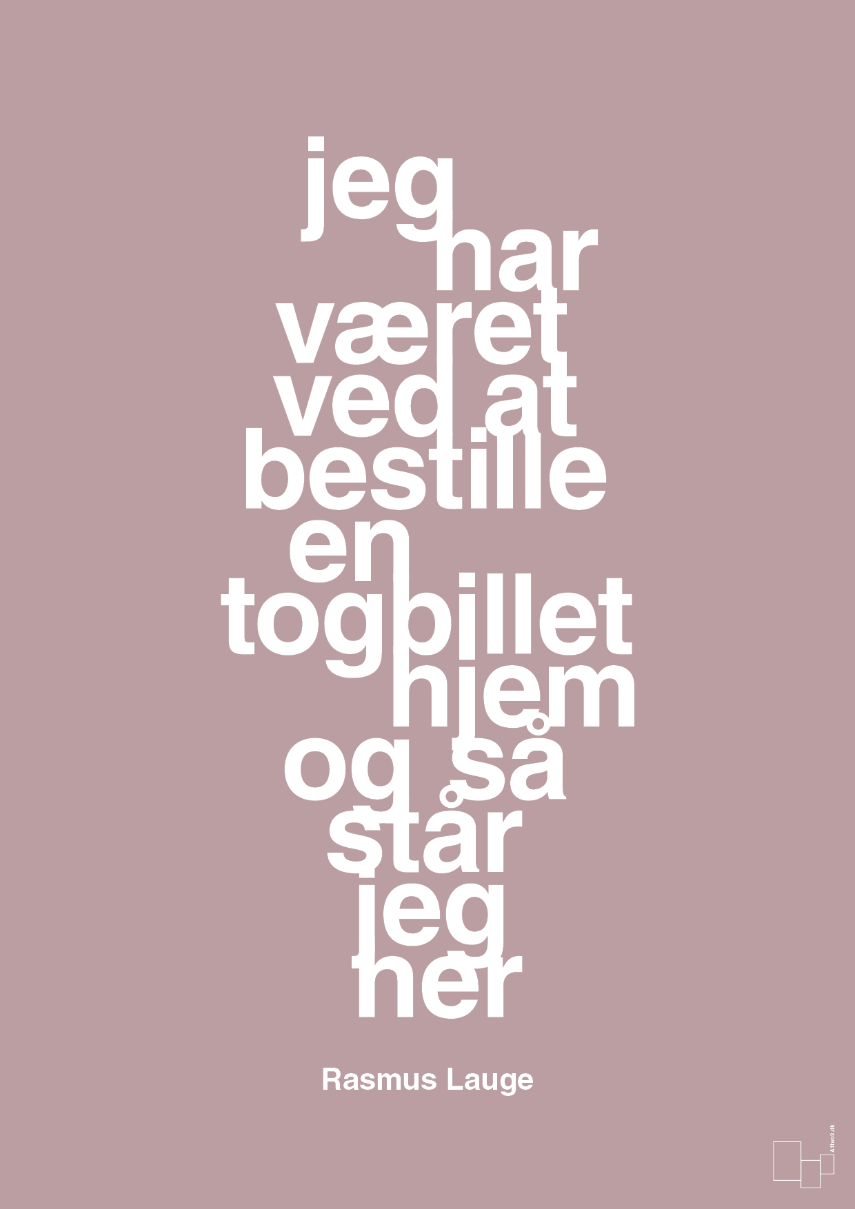 plakat: jeg har været ved at bestille en togbillet hjem og så står jeg her - light rose-Håndbold-A1two3