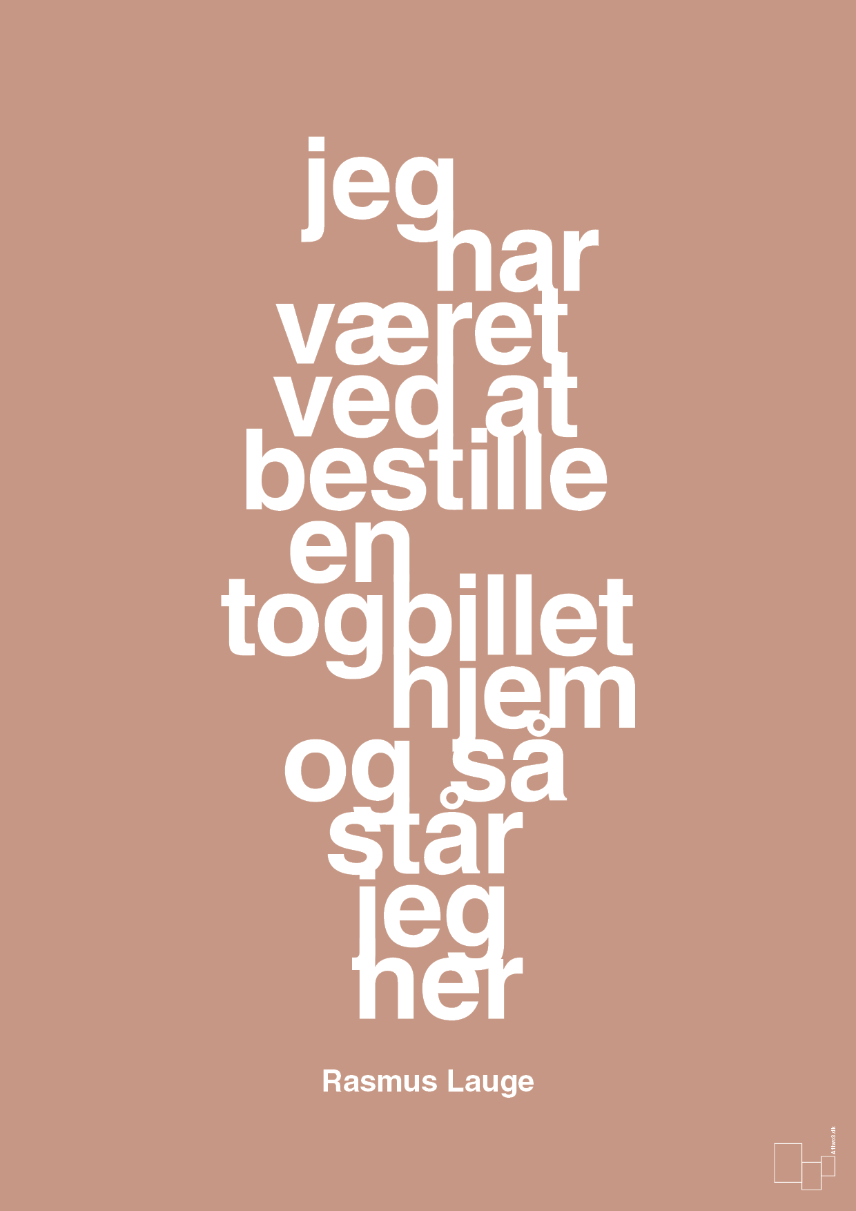 plakat: jeg har været ved at bestille en togbillet hjem og så står jeg her - powder-Håndbold-A1two3