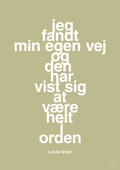 plakat: jeg fandt min egen vej og den har vist sig at være helt i orden - back to nature-Håndbold-A1two3