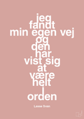 plakat: jeg fandt min egen vej og den har vist sig at være helt i orden - bubble shell-Håndbold-A1two3