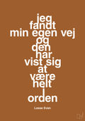 plakat: jeg fandt min egen vej og den har vist sig at være helt i orden - cognac-Håndbold-A1two3