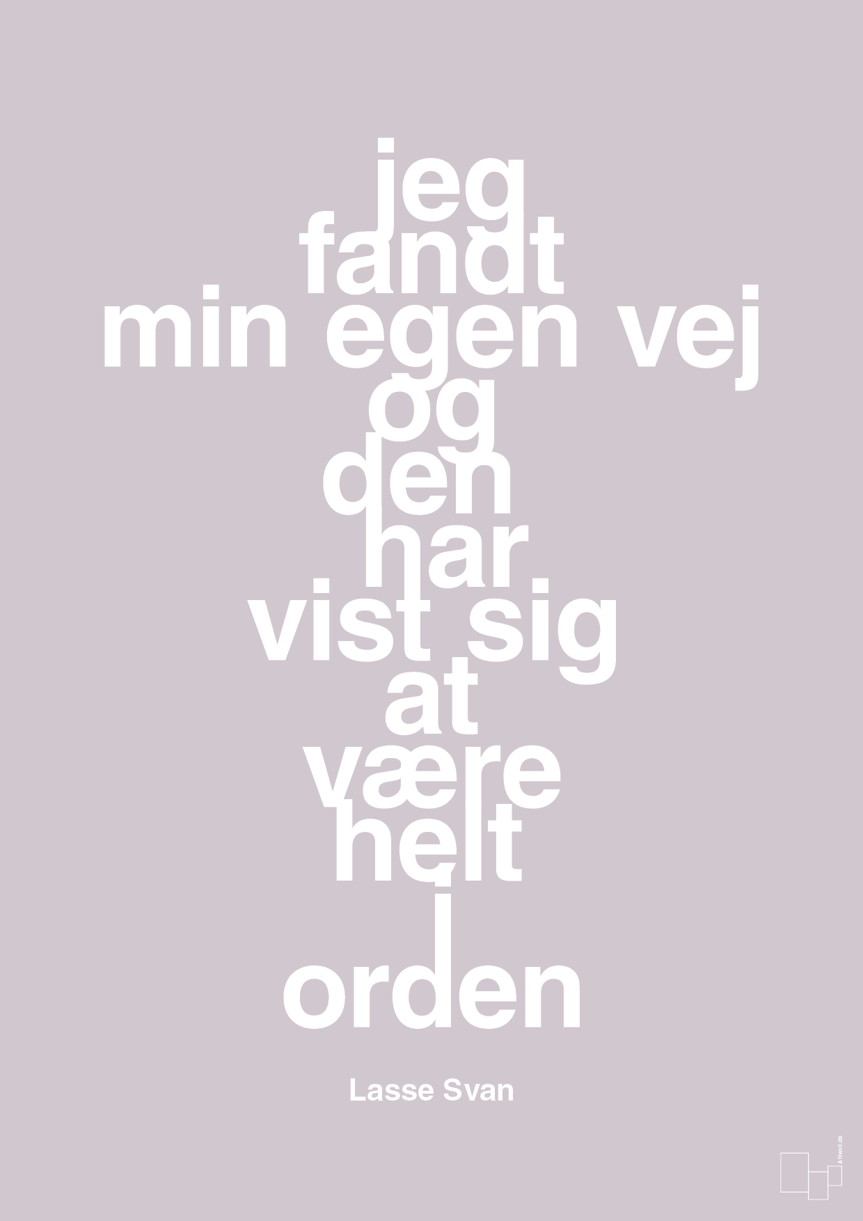 plakat: jeg fandt min egen vej og den har vist sig at være helt i orden - dusty lilac-Håndbold-A1two3