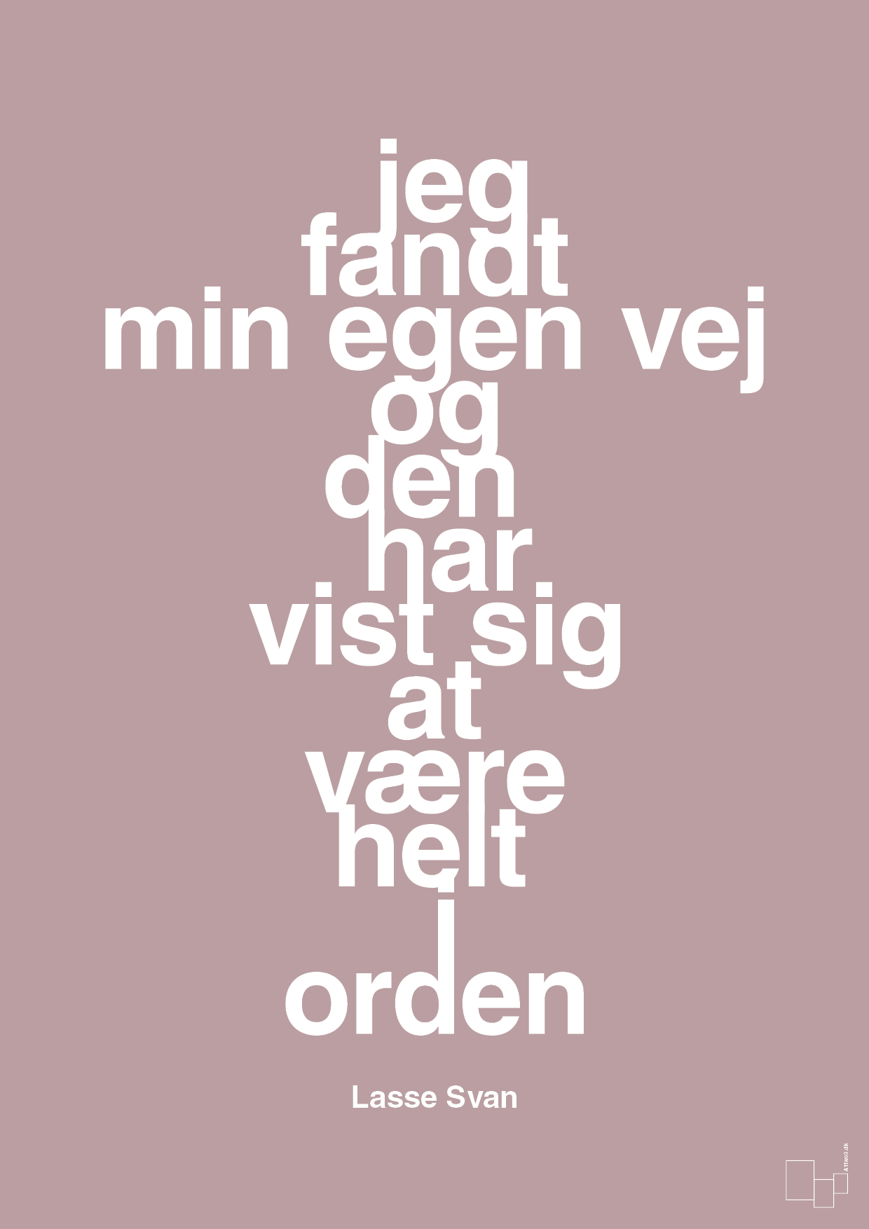 plakat: jeg fandt min egen vej og den har vist sig at være helt i orden - light rose-Håndbold-A1two3