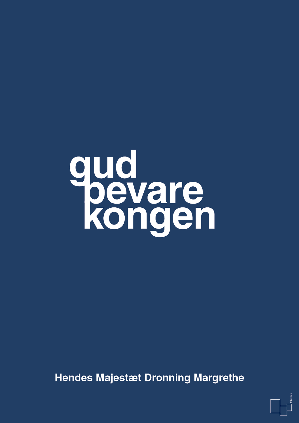 plakat: gud bevare kongen - lapis blue-Royale-A1two3